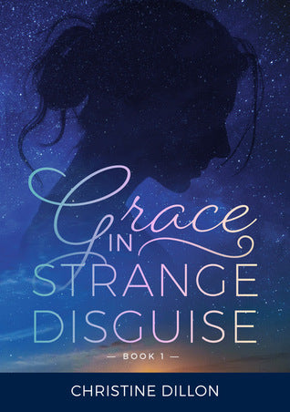 Grace in Strange Disguise