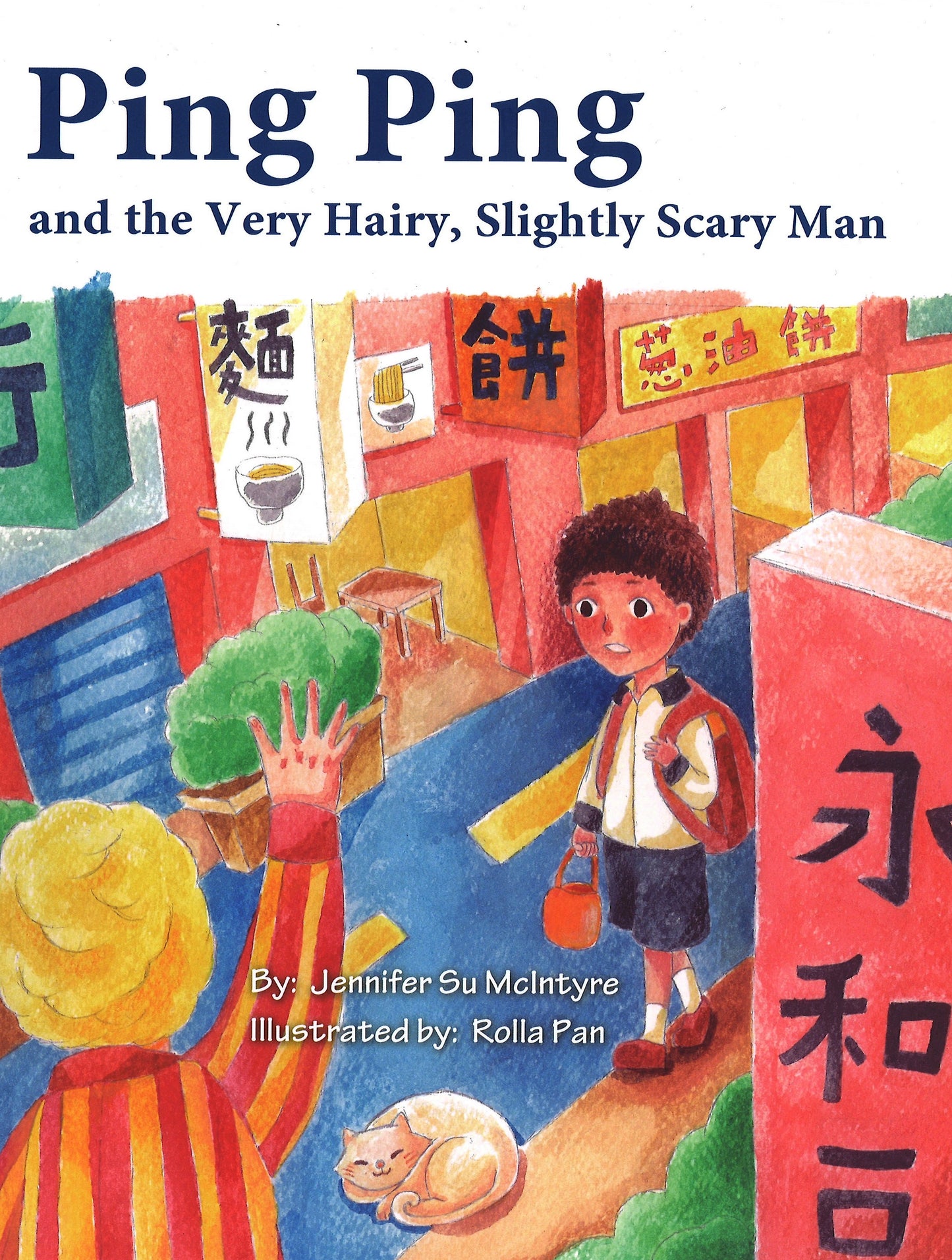 Ping Ping and the Very Hairy, Slightly Scary Man