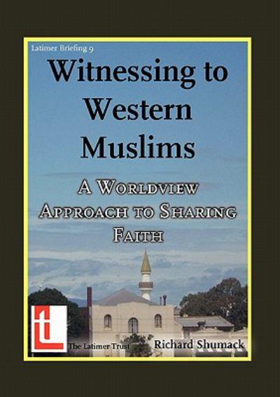 Witnessing to Western Muslims