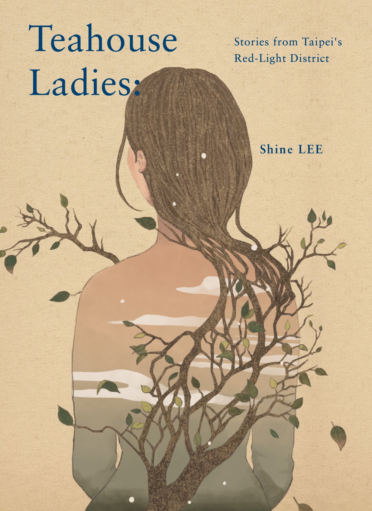 Teahouse Ladies: Stories from Taipei's Red Light District (English)