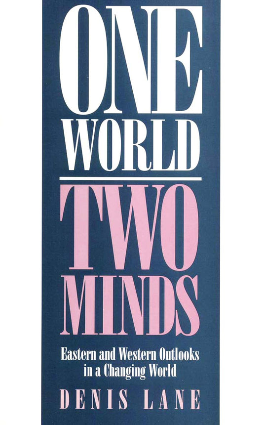 One World Two Minds