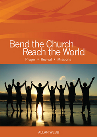 Bend the Church Reach the World