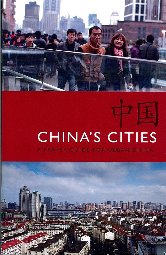 China's Cities: A Prayer Guide for Urban China
