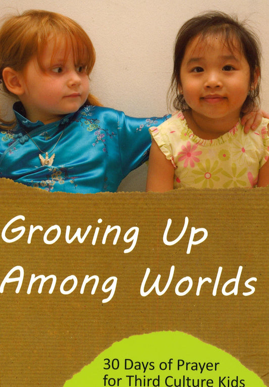 Growing Up Among Worlds